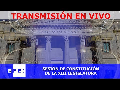 🔴📡 #ENVIVO |Comienza la XIII Legislatura en el Congreso de los Diputados