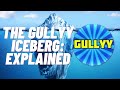 The GullYY Iceberg: Explained