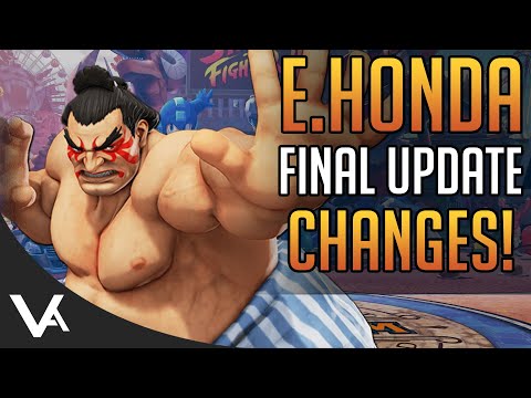 SFV - E.HONDA CHANGES EXPLAINED! Final Patch Notes (Definitive Update)