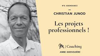 #6 Abondance - Christian Junod : Les projets professionnels !