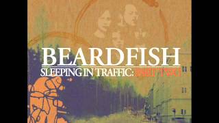 Beardfish - Sleeping In Traffic
