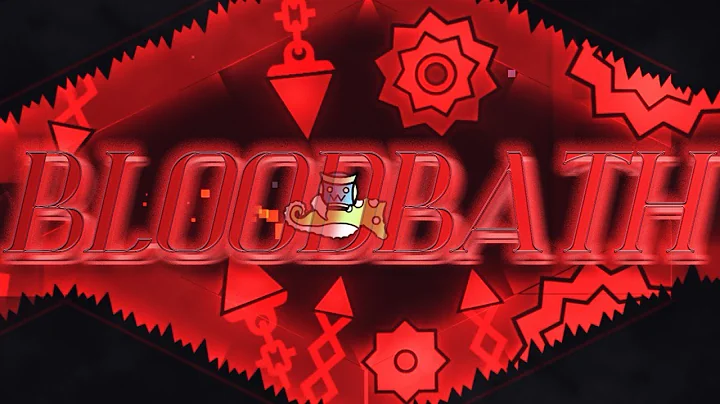 Bloodbath 100% (Extreme Demon) // Geometry Dash 2.2