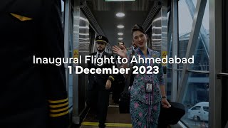 Inaugural Flight to Ahmedabad, India​