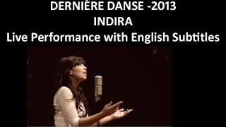 Dernière Danse - Indila - Live Performance With English Subles - 2013