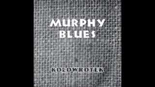 Murphy Blues - Gdzie to jest