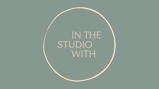 In The Studio With - Helen Amy Murray