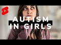 Why autism in girls isn’t diagnosed #autismingirls