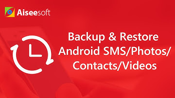 How to Backup & Restore Android SMS/Photos/Contacts/Videos