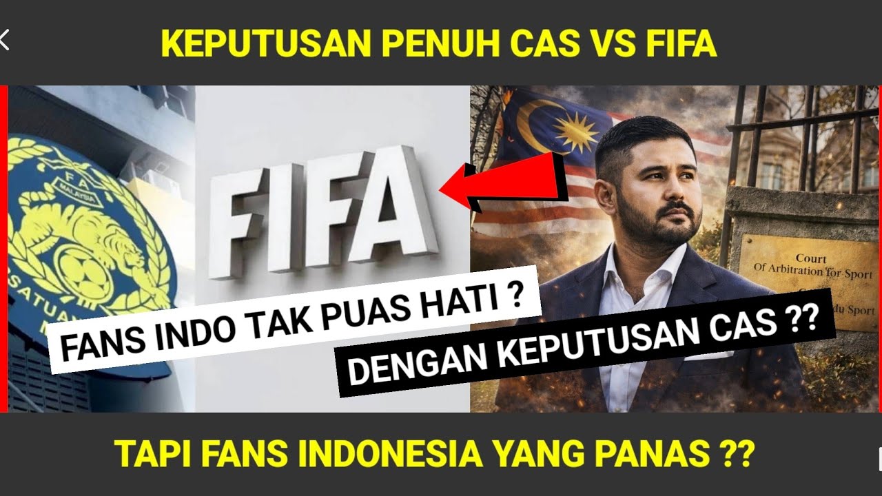 KEPUTUSAN PENUH CAS UNTUK HARIMAU MALAYA BUAT FANS INDO TAK PUAS HATI ??