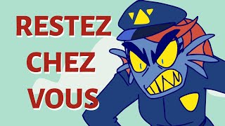 Undyne dit RESTEZ CHEZ VOUS!! - Par GaelRice