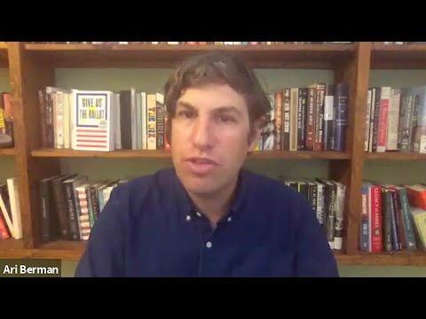 Ari Berman: Threats to the 2020 Election