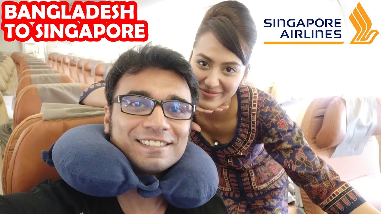 FLIGHT REVIEW SINGAPORE AIRLINES, 👍AWESOME SERVICE, BANGLADESH TO