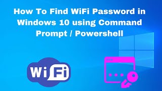 How to Find WiFi Password in Windows 10 us...