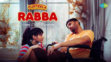 Rabba | Furteela | Jassie Gill | Amyra Dastur | Prabh Gill | New Punjabi Movie | Romantic Song