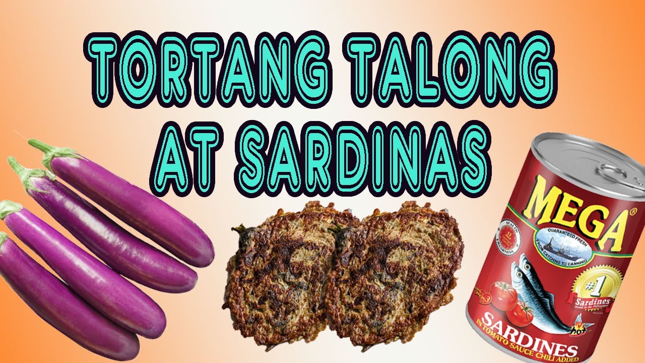 Tortang talong with sardines Panlasang Pinoy Recipe Sardines Recipe