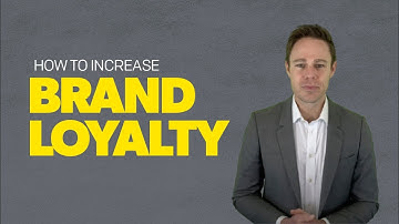 How to Increase Brand Loyalty | Build Better Customer Relationships | Improve Customer Experience