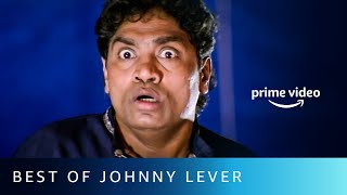 Best Of Johnny Lever Comedy | Amazon Prime Video