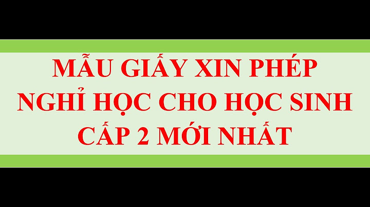 Hướng dẫn ghi giấy phép nghĩ học