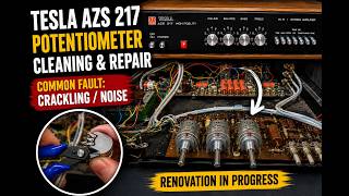 Fixing a Noisy Potentiometer | Tesla AZS 217 Repair