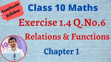 TN New Syllabus 10th Maths Chapter 1 Relations And Functions Exercise 1.4 Sum 6