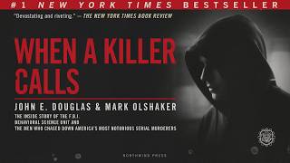 📞 When a Killer Calls by John E. Douglas & Mark Olshaker | True Crime Thriller | Full Audiobook 🎧