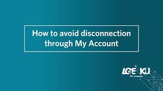 How to avoid disconnection using My Account | LG&E and KU Net Worth