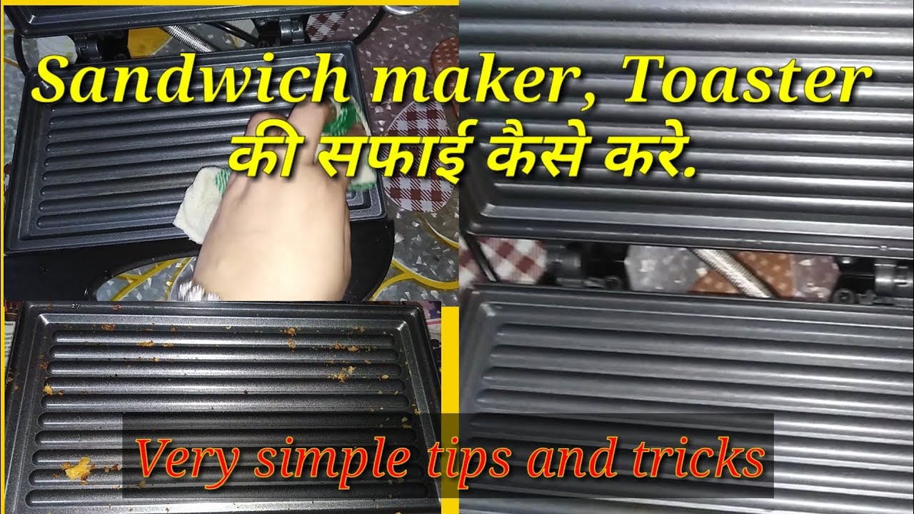 Cleaning kitchen appliances, Prestige Sandwich maker, Toaster. Tips ...
