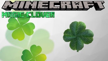 MAGIC CLOVER UPDATED - MINECRAFT 1.12.2 (MOD SHOWCASE)
