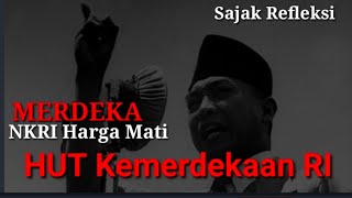 Merdeka || Puisi Refleksi HUT Kemerdekaan, NKRI  Harga Mati  || INDOBHINEKA TV