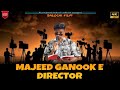 MAJEED GANOOK E DIRECTOR EPISODE 08 New Balochi Funny Video Balochivideosبلوچی 