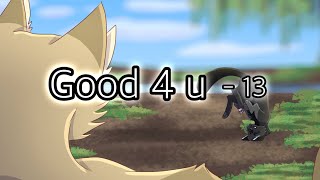 Good 4 u || Mapleshade MAP [Part 13]