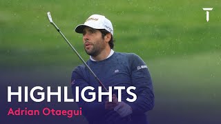 Adrián Otaegui Round 1 Highlights | 2022 ISPS Handa Championship in Spain