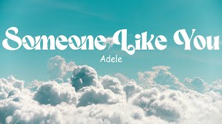 Someone Like You (lyrics)