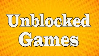Best Unblocked Games for School Croomebook |
