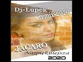 JACARO - Najpiękniejsza ( Remix DJ LUPEK 2020 )