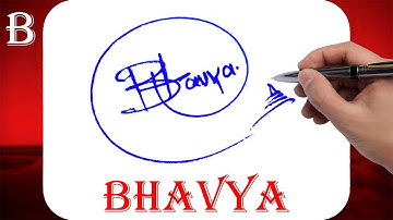 Bhavya Name Signature Style - B Signature Style - Signature Style of My Name Bhavya