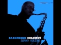 Sonny Rollins - You Don&#39;t Know What Love Is