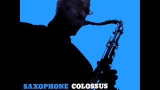 Sonny Rollins - You Don&#39;t Know What Love Is