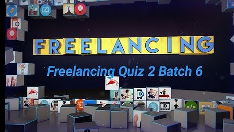 Digi skills freelancing quiz 2 batch 6