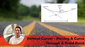 Vertical Curve - Passing Curve Through a Fixed Point