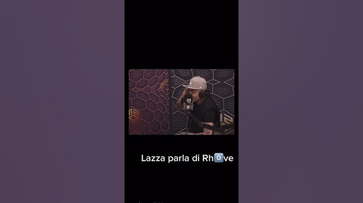 LAZZA parla di RHOVE🔞🤬