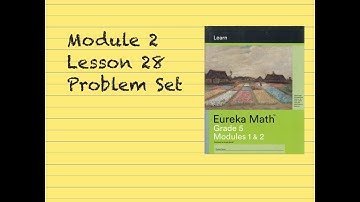 M2 Lesson 28 Problem Set