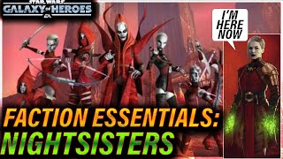 Faction Essentials: NIGHTSISTERS - MODDING, STRATEGY, ZETAS #swgoh #galaxyofheroes #starwars