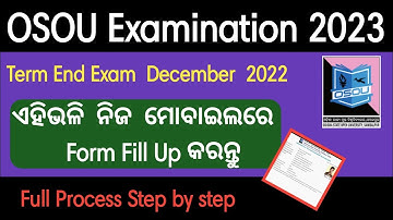 OSOU Form Fill Up Online  // How to Form Fill Up OSOU // OSOU End Term Examination