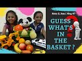 Whats in the basket  kids funny challenge  anna  josu