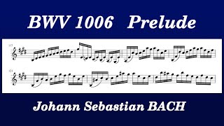 J.S.Bach, BWV 1006, Violin Partita No.3 Prelude (Sheet music 楽譜)