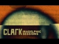 clark iradelphic sessions 1 as the circle closes download mp3 in description