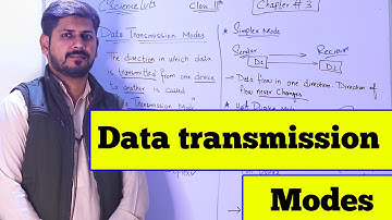 Data Transmission modes | 11th class computer | chapter # 3 | csciencetuts | first year computer