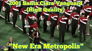 2001 Santa Clara Vanguard Finals (High Quality)