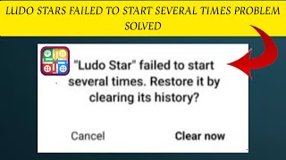 How To Solve "Ludo Star failed to start several times. Restore it by clearing history" Problem screenshot 3